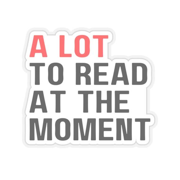 A Lot to Read at the Moment - Swiftie Inspired Sticker - Picture 2 of 5